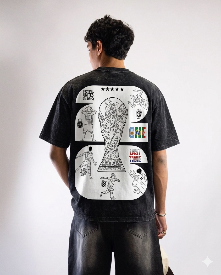 Wear the Legend : ONE LAST TIME | world cup printed oversized unisex tshirt