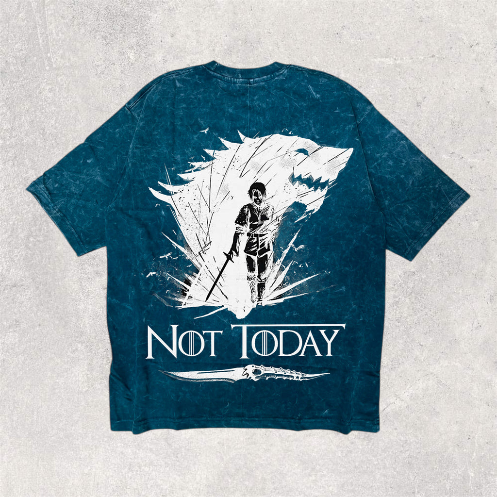 GAME OF THRONES : NOT TODAY - ARYA STARK unisex printed oversized tshirt